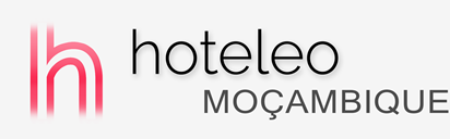 Hotéis em Moçambique - hoteleo