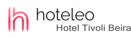 hoteleo - Hotel Tivoli Beira